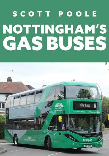 Nottingham's Gas Buses by Scott Poole 9781398106758 NEW Free UK Delivery - Picture 1 of 1