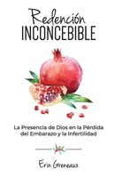RedencióN Inconcebible Erin Greneaux Taschenbuch Kartoniert / Broschiert 2019