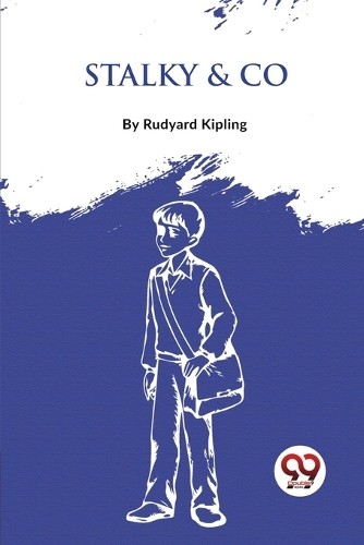 Stalky & Co by Rudyard Kipling 9789357277051 NEW Free UK Delivery - Image 4