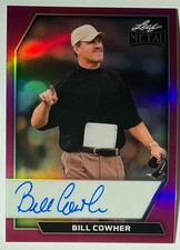 2026 Leaf Metal Bill Cowher Auto Autograph Prismatic Pink On Card #d 2/5