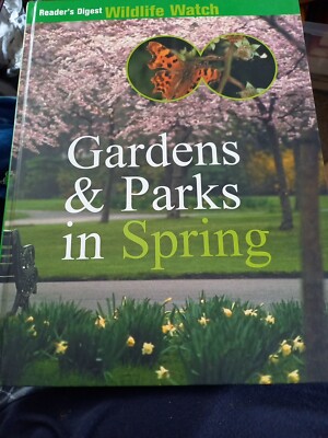 READERS DIGEST GARDENS AND PARKS IN SPRING HARDBACK  EXCELLENT