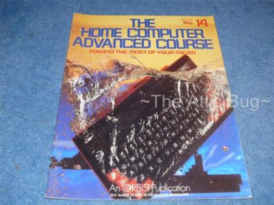 The Home Computer Advanced Course: Making the most of your Micro ~ Issue 14
