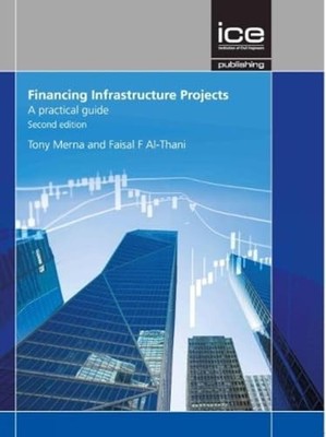 Financing Infrastructure Projects by Tony Merna 9780727763365 NEW