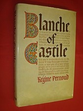 Blanche of Castile - Pernoud, Regine