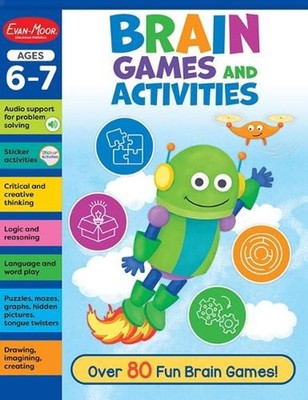 Brain Games and Activities, Ages 6-7 by Evan-Moor Educational Publishers Paperba