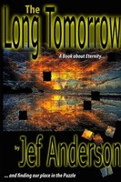The Long Tomorrow Jef Anderson Taschenbuch Kartoniert / Broschiert Englisch 2013