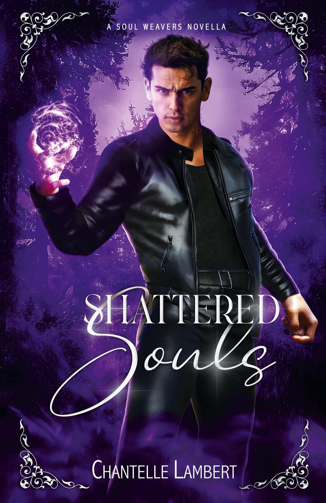 Shattered Souls (A Soul Weavers Novella),Lambert, Chantelle Chan