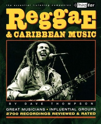 Reggae  Caribbean Music Third Ear - The Essential Listening Companion