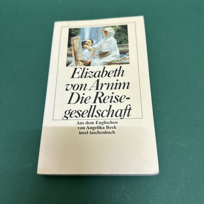 Die Reisegesellschaft: Roman, Aus d. Engl. v. Beck, Angelika
