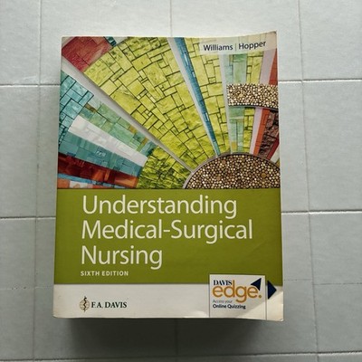 Medical-Surgical Nursing Understanding Paperback 6th Edition Textbook FA Davis