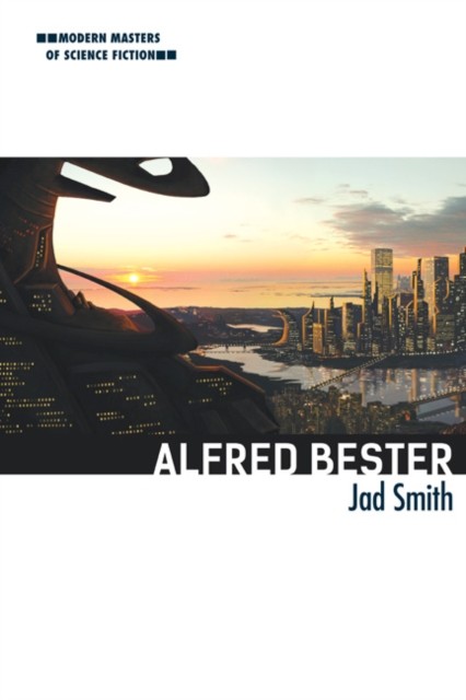 Alfred Bester Smith Hardback John Wiley & Sons 9780252040634