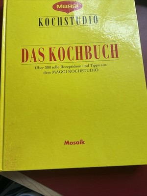 Maggi Kochstudio. Das Kochbuch. Über 300 neue Rezeptideen (Sehr guter Zustand)
