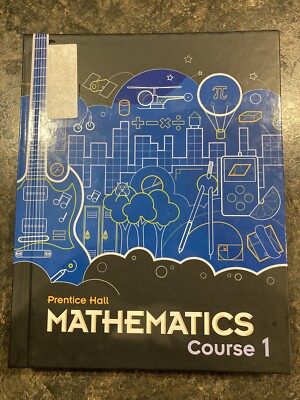 Prentice Hall Mathematics Course 1 Student Textbook (2010)