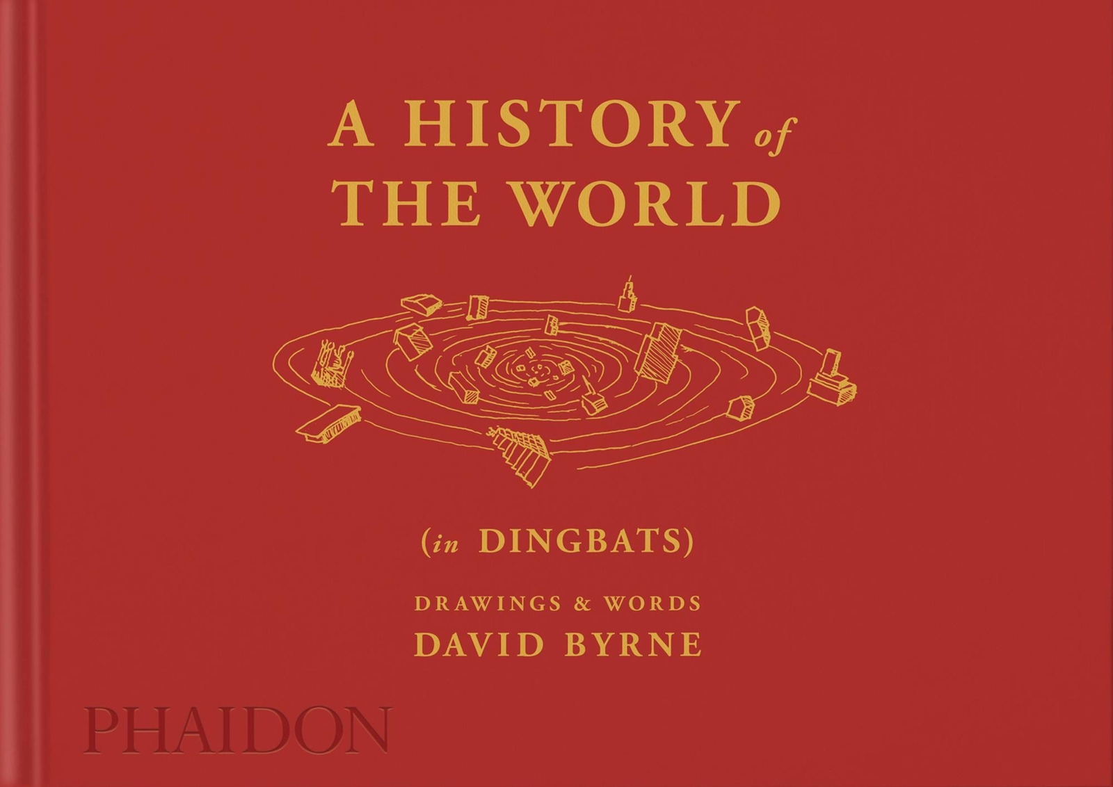Thumbnail - David Byrne | A History Of The World (in Dingbats) | Buch | Englisch