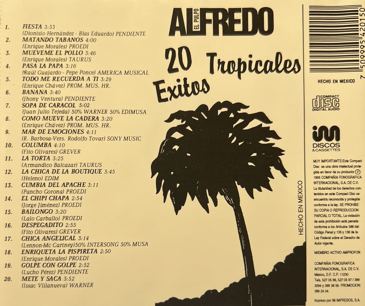 Alfredo El Pulpo - 20 Éxitos Tropicales (CD 1995 IM Discos