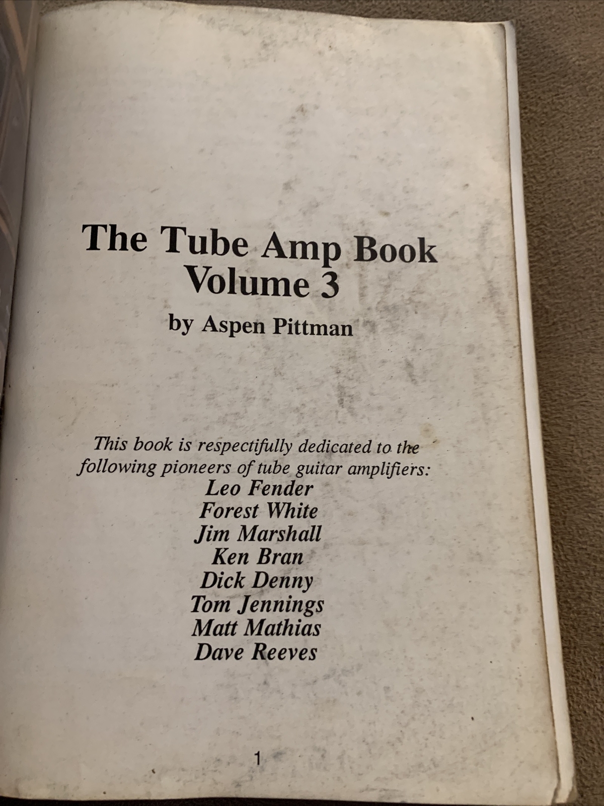 The Tube Amp Book Volume 3 Aspen Pittman softcover 1991 3rd Edition
