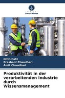 ProduktivitäT In Der Verarbeitenden Industrie Durch Wissensmanagement Buch 2024