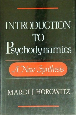 EINFÜHRUNG IN DIE PSYCHODYNAMIK HOROWITZ MARDI J. GRUNDBÜCHER 1988 \