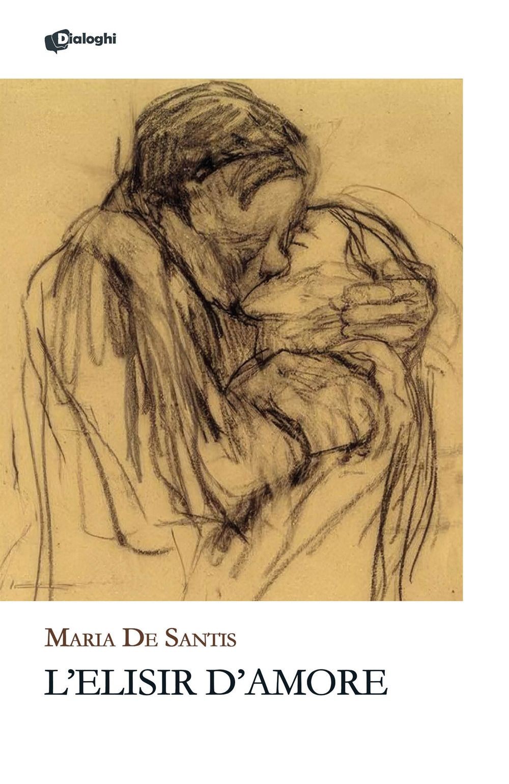 Libri Maria De Santis - L' Elisir D'amore