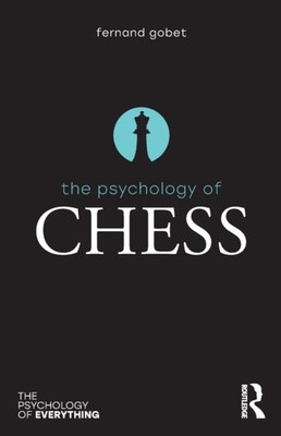 PSYCHOLOGY OF CHESS by Fernand Gobet Paperback Self Help Business