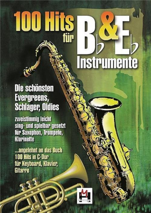 Thumbnail - 100 Hits Für Bb Und Eb Instrumente. Bd.1 Bosworth Music 9783865438027