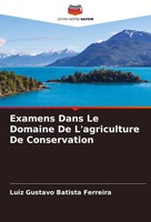 Luiz Gustavo Batista Ferreira | Examens Dans Le Domaine De L'agriculture De...