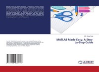 Rinkal Patel | Matlab Made Easy: A Step-By-Step Guide | Taschenbuch | Englisch