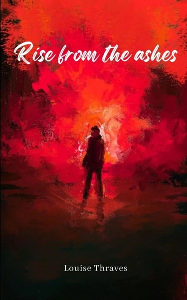 Louise Thraves | Rise From The Ashes | Taschenbuch | Englisch (2023)-image