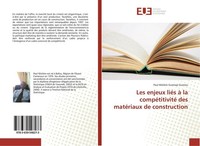 Les Enjeux LiéS à La CompéTitivité Des MatéRiaux De Construction Paul MolièRe Gu