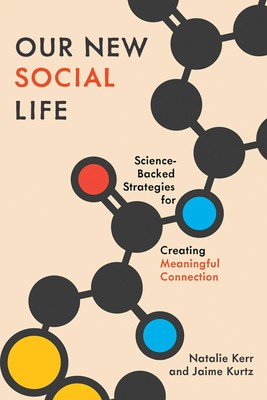Our New Social Life Natalie Kerr