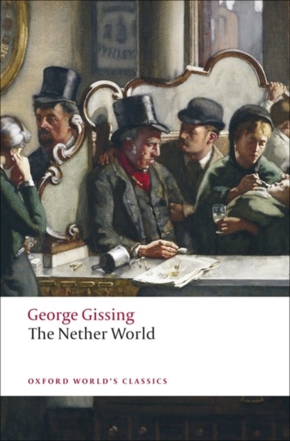 The Nether World George Gissing - Image 2