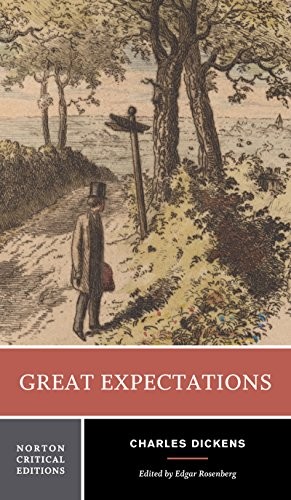 Great Expectations: A Norton Critical Edition: 0 - Dickens, Charles