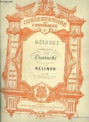 METHODE COMPLETE POUR LA CLARINETTE - BOEHM ET ORDINAIRE - 1° PARTIE (?), - Photo 1/2