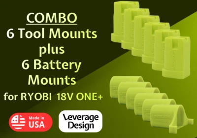 LEVERAGE DESIGN COMBO! 6+6 Pack: Ryobi 18V ONE+ Tool and Battery Mounts / Holders MADE IN USA