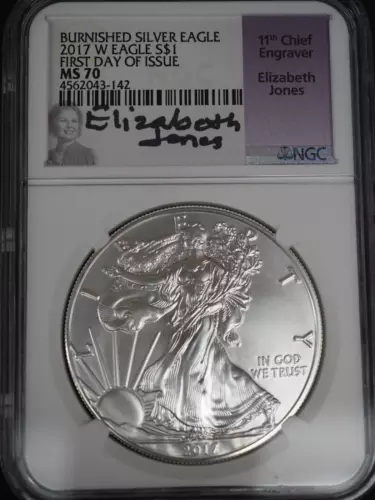 2017W Silver Eagle Burnished FDOI Elizabeth Jones Signed NGC MS 70 FREE SHIPPING