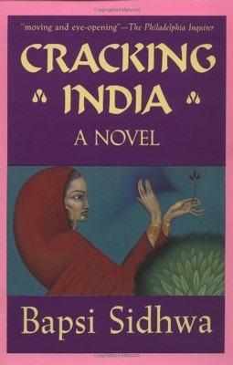 Cracking India: A Novel (formerly published as Ice Candy Man),Ba