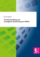 Trendentwicklung Und Strategische Ausrichtung Von Kmus Patrick Siegfried