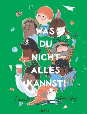 Was du nicht alles kannst!: Das perfekte Geschenk zur Einschulung Bell, Davina, 