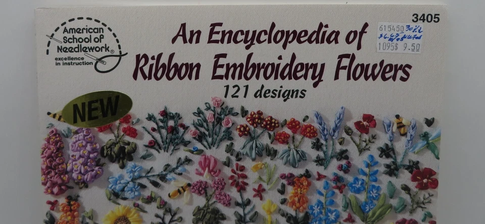 An Encyclopedia of RIBBON EMBROIDERY FLOWERS  Instruction Booklet #3405 - Image 2 of 4
