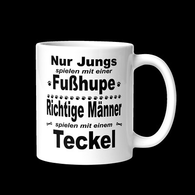 Teckel Tasse - Mug Nur Jungs spielen mit Fußhupe Männer Geschenk