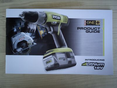 #ad Ryobi Product Guide introducing Lithium 18V $12.56