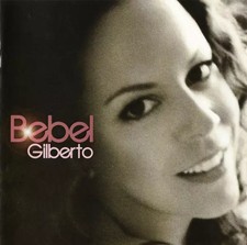 Bebel Gilberto, Bebel Gilberto