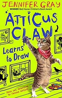 Atticus Claw Learns to Draw Paperback Jennifer Gray