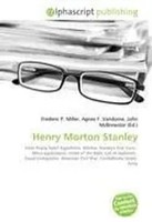 Frederic P. Miller (U. A.) | Henry Morton Stanley | Taschenbuch | Englisch