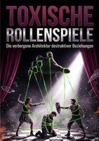 Miriam Vogt | Toxische Rollenspiele | Taschenbuch | Deutsch | epubli