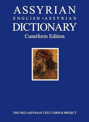 Assyrian English-Assyrian Dictionary : Cuneiform Edition by Simo Parpola ...