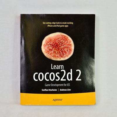 Learn cocos2d 2: Game Development for iOS