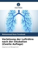 Mohammad Reza Farahnak | Verletzung Der LuftröHre Nach Der Intubation (Zweite...