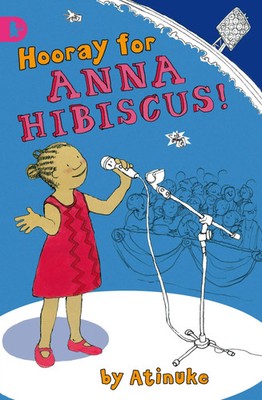 Hooray for Anna Hibiscus! | Atinuke | Englisch | Taschenbuch | Walker Books