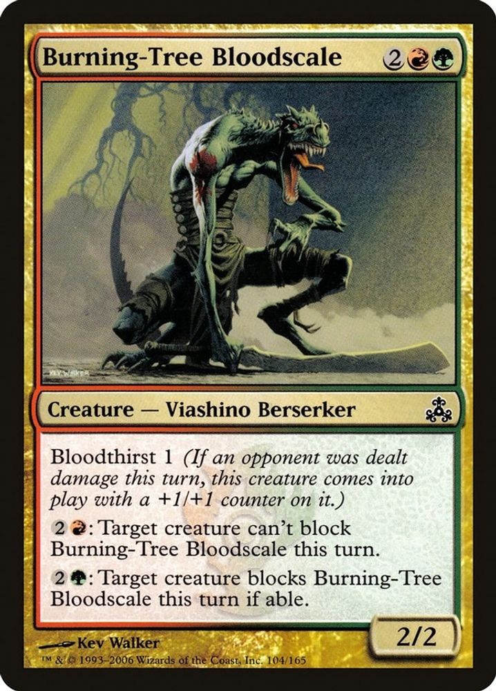 2006 MTG: GPT - Burning-Tree Bloodscale (#104, Common, Moderately Played)